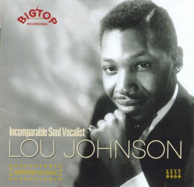 Lou Johnson. - Incomparable Soul Vocalist, Front Cover